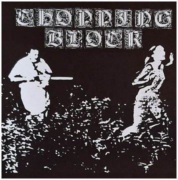 CHOPPING BLOCK \"Grizzly fetish\"  [BLUE VINYL!]