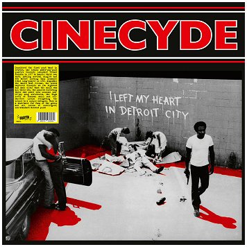 CINECYDE \"I left my heart in Detroit city\"