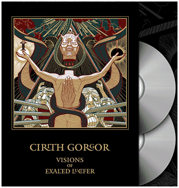 CIRITH GORGOR \"Visions of exhalted Lucifer\" [DELUXE 2xCD!]