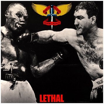 COCKNEY REJECTS \"Lethal\" [1990 pressing!]