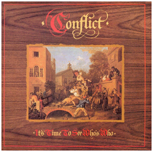 CONFLICT \"It\'s time to see who\'s who\" [ORANGE VINYL!]