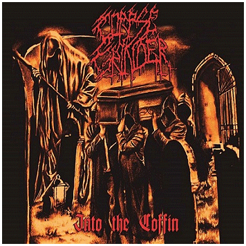 CORPSE GRINDER \"Into the coffin\" [BRAZIL IMPORT!]