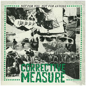 CORRECTIVE MEASURE \"Not for you - Not for anyone\"