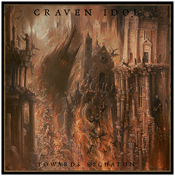CRAVEN IDOL "Towards Eschaton"