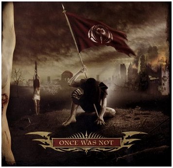 CRYPTOPSY \"Once was not\"