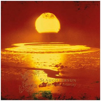 DAWN \"Slaughtersun - Crown of the triarchy\"