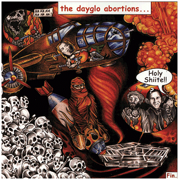 DAYGLO ABORTIONS \"Holy shiite\"