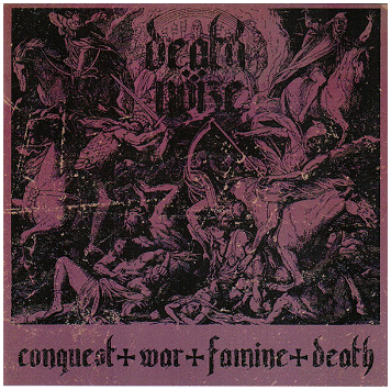 DEATH NOIZE \"Conquest war famine death\"