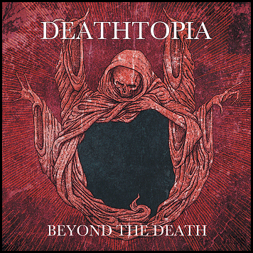 DEATHOPIA \"Beyond the death\"