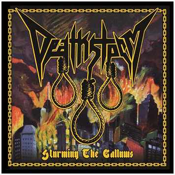 DEATHSTORM "Storming the gallows"