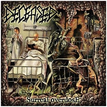 DECEASED \"Surreal overdose\" [US IMPORT!]