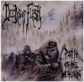 DEEDS OF FLESH \"Path of the weakening\" [PURPLE MARBLED VINYL, US IMPORT!]