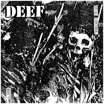DEEF \"Real control\" [US IMPORT!]