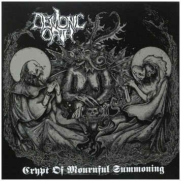 DEMONIC OATH \"The crypt of mournful summoning\"