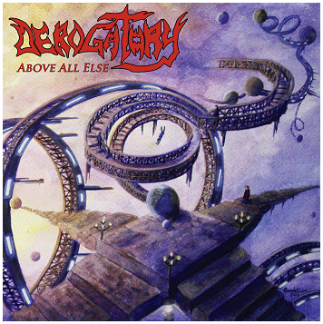 DEROGATORY \"Above all else\" DEROGATORY \"Above all else\"