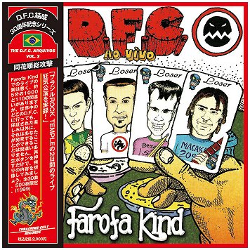 D.F.C. \"Farofa kind\" [IMPORT!]