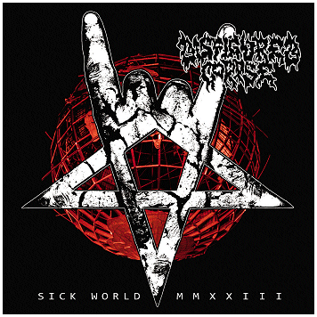 DISFIGURED CORPSE \"Sick world MMXXIII\"