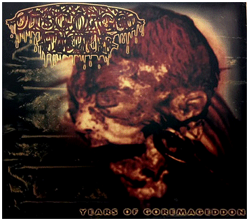 DISGORGED FOETUS \"Years of goremageddon\" [MEXICO IMPORT!]