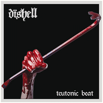 DISHELL \"Teutonic beat\"