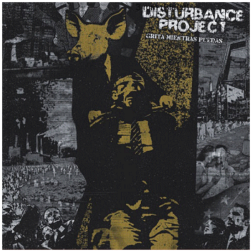 DISTURBANCE PROJECT \"Gritas mietras pedras\"