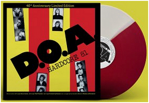 D.O.A. \"Hardcore 81\" [HALF RED/HALF WHITE!]