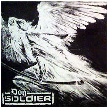 DOG SOLDIER \"Ghosts\"