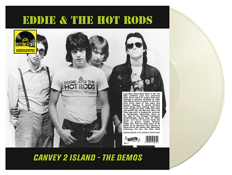 EDDIE & THE HOT RODS \"Canvey 2 Island- The demos\" [WHITE LP!]