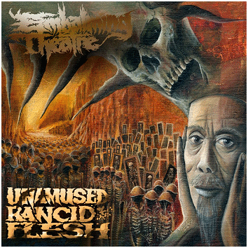 EMBALMING THEATRE \"Unamused rancid flesh\"