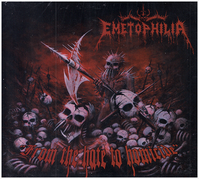 EMETOPHILIA \"From the hate to homicide\"