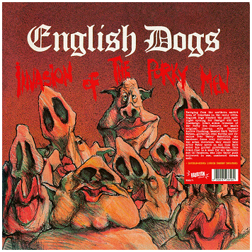 ENGLISH DOGS \"Invasion of the porky men\"