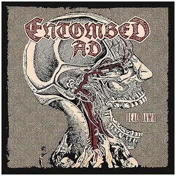ENTOMBED A.D. \"Dead dawn\"