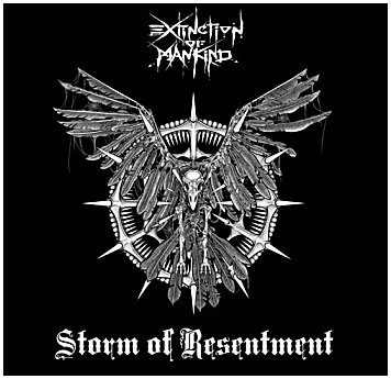 EXTINCTION OF MANKIND \"Storm of resentment\" [BRAZIL IMPORT!!!]