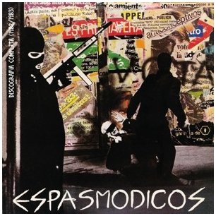 ESPASMODICOS \"Discografia completa 1982/1983\"