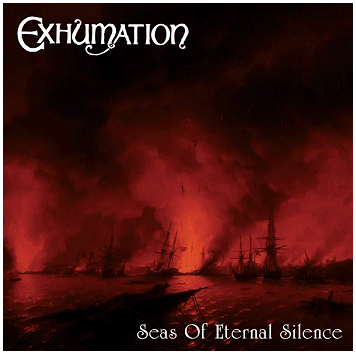 EXHUMATION \"Seas of eternal silence\"