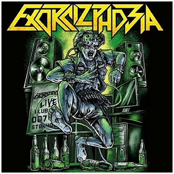 EXORCIZPHOBIA \"Live at 007\" EXORCIZPHOBIA \"Live at 007\"
