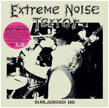 EXTREME NOISE TERROR \"Burladingen 88\"