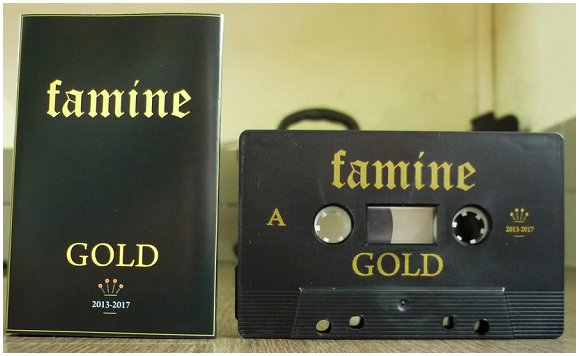 FAMINE \"Gold\"