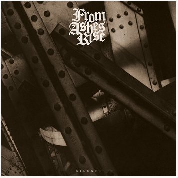 FROM ASHES RISE \"Silence\"