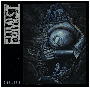 FUMIST \"Coaltar\"