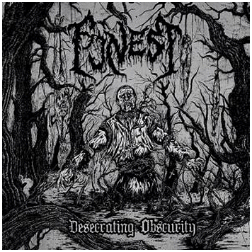 FUNEST \"Desecrating obscurity\"