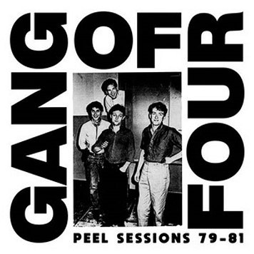 GANG OF FOUR \"Peel sessions 79-81\"