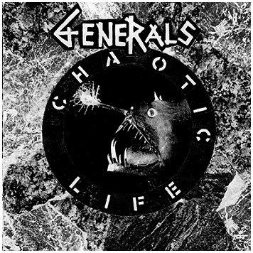 GENERALS \"Chaotic life\"