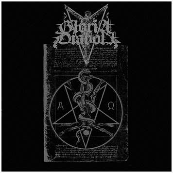 GLORIA DIABOLI \"Libation unto he who dwelleth in the depths\"