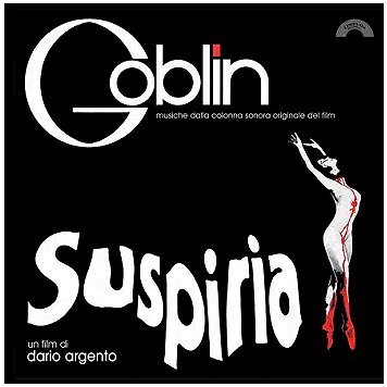 SUSPIRIA (Goblin) \"O.S.T.\" SUSPIRIA (Goblin) \"O.S.T.\"