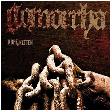 GOMORRHA \"Kopf in ketten\"