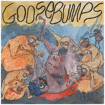 GOOSEBUMPS \"I hate my body\"