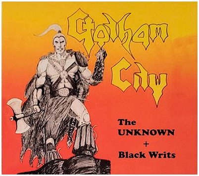 GOTHAM CITY \"The unknown + black writs\"