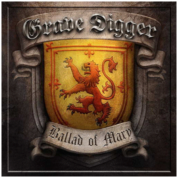 GRAVE DIGGER \"Ballad of Mary\"