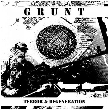 GRUNT \"Terror & degeneration\"