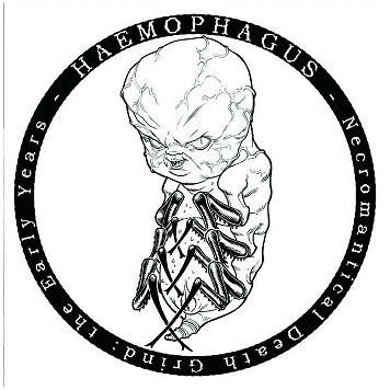 HAEMOPHAGUS "Necromantical death grind : The early years"